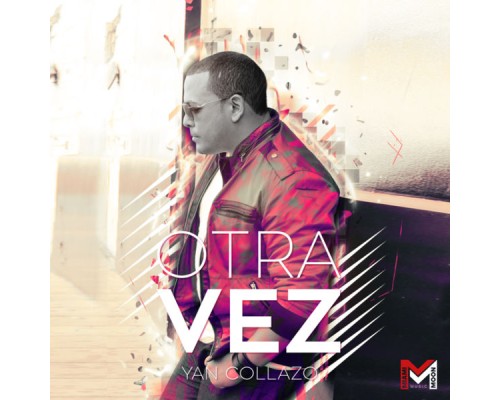 Yan Collazo - Otra Vez