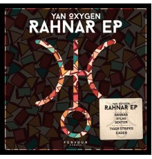 Yan Oxygen - Rahnar EP