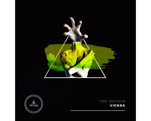 Yan Oxygen - Vienna (Original Mix)