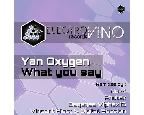 Yan Oxygen - What you say