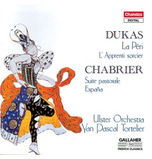 Yan Pascal Tortelier, Ulster Orchestra - Dukas: La Apprenti Sorcier - Chabrier: Suite Pastorale