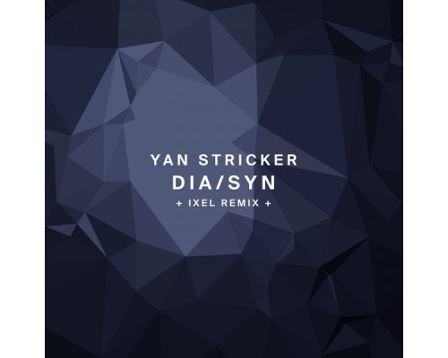 Yan Stricker - Dia/Syn