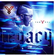 Yandel - Legacy - De Líder a Leyenda Tour  (Deluxe Edition)