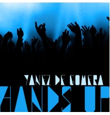 Yanez De Gomera - Hands Up