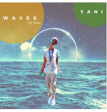 Yani - Waves The Album