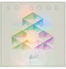 Yanic - So Good