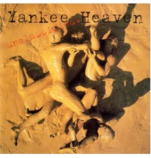 Yankee Heaven - Unclassified.