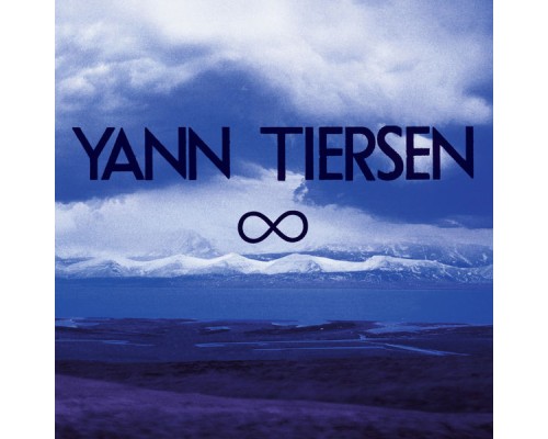 Yann Tiersen - Infinity