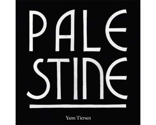 Yann Tiersen - Palestine