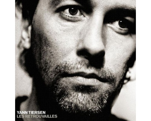 Yann Tiersen - Les Retrouvailles