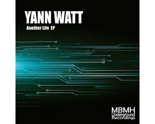 Yann Watt - Another life EP