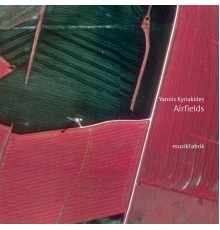 Yannis Kyriakides - Airfields