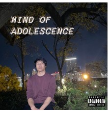 Yanny - Mind Of Adolescence