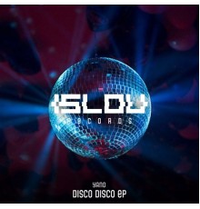 Yano - Disco Disco