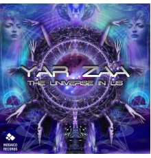 Yar Zaa - The Universe in Us