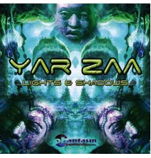 Yar Zaa - Lights & Shadows