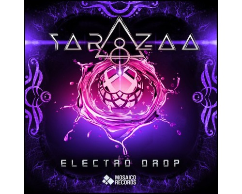 Yar Zaa - Electro Drop