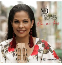 Yarima Blanco - Pa Mi Tres
