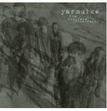 Yarmulke - The Complete Discography