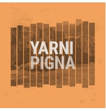 Yarni - Pigna