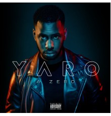 Yaro - A zéro