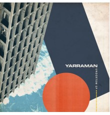 Yarraman - Undertow EP