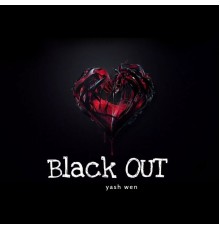 Yash - Black Out