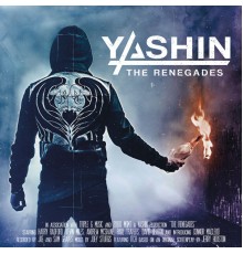 Yashin - The Renegades