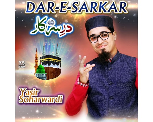 Yasir Soharwardi - Dar E Sarkar