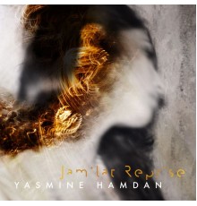 Yasmine Hamdan - Jamilat Reprise