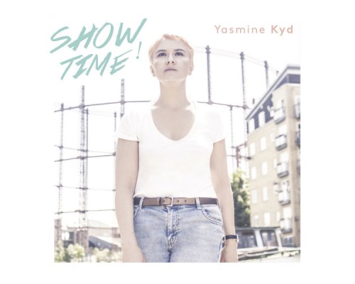 Yasmine Kyd - Showtime