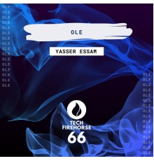 Yasser Essam - Ole