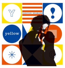 Yasuyuki Okamura - Yellow