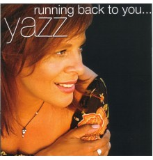 Yazz - Running Back To You