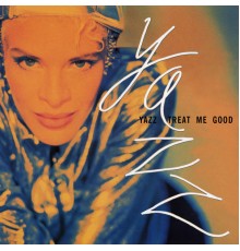 Yazz - Treat Me Good