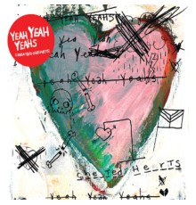 Yeah Yeah Yeahs - Cheated Hearts