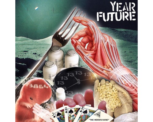 Year Future - The Hidden Hand