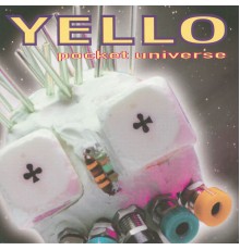 Yello - Pocket Universe