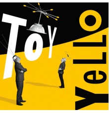 Yello - Toy