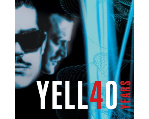 Yello - Yello 40 Years