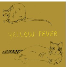 Yellow Fever - Yellow Fever