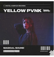 Yellow Pvnk - Magical Sound