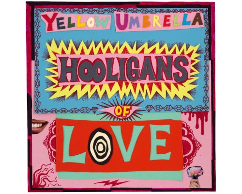 Yellow Umbrella - Hooligans of Love