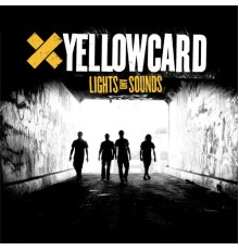 Yellowcard - Lights And Sounds