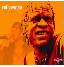 Yellowman - Just Cool