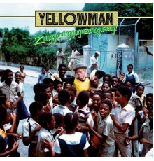 Yellowman - Zungguzungguguzungguzeng!