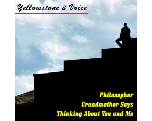 Yellowstone & Voice - Philosopher