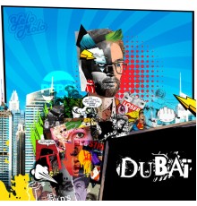 Yelo Molo - Dubaï