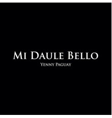 Yenny Paguay - Mi Daule Bello