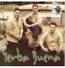 Yerba Buena - Vol.2